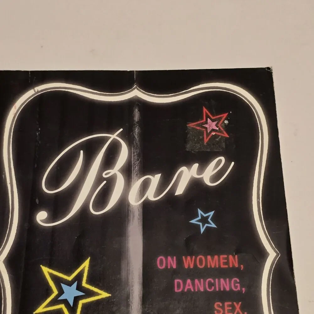 Bare: On Women, Dancing, Sex, and Power -  First Edition By Elisabeth Eaves